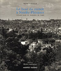 Le bout du monde à Neuilly-Plaisance