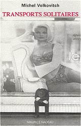 Transports solitaires