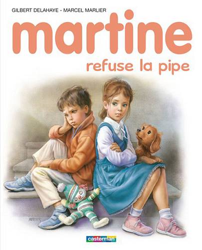 Martine, ma chérie, sois au moins gentille avec le chien...